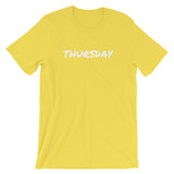 THURSDAY Short-Sleeve Unisex T-Shirt