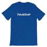 THURSDAY Short-Sleeve Unisex T-Shirt