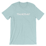 THURSDAY Short-Sleeve Unisex T-Shirt