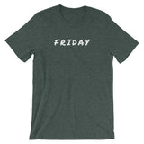 FRIDAY Short-Sleeve Unisex T-Shirt