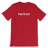 FRIDAY Short-Sleeve Unisex T-Shirt