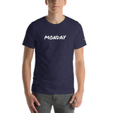 MONDAY Short-Sleeve Unisex T-Shirt